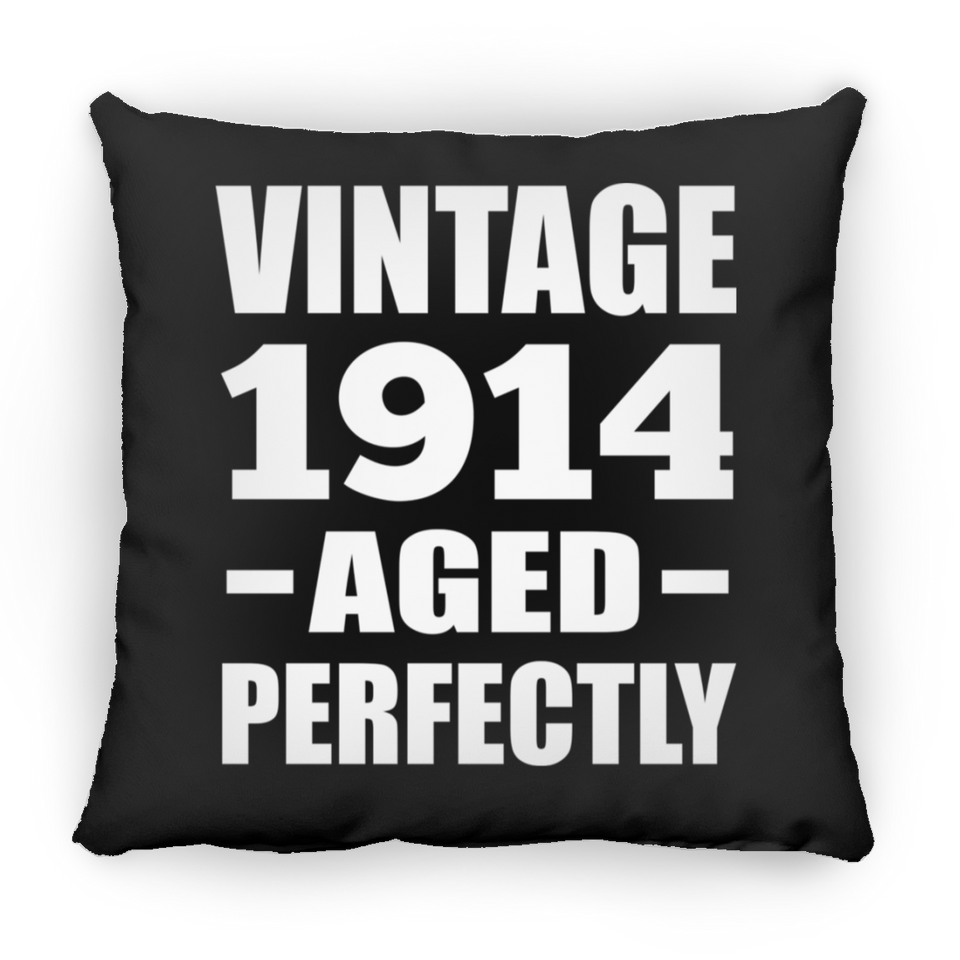 110th Birthday Vintage 1914 Aged Perfectly - Throw Pillow Black