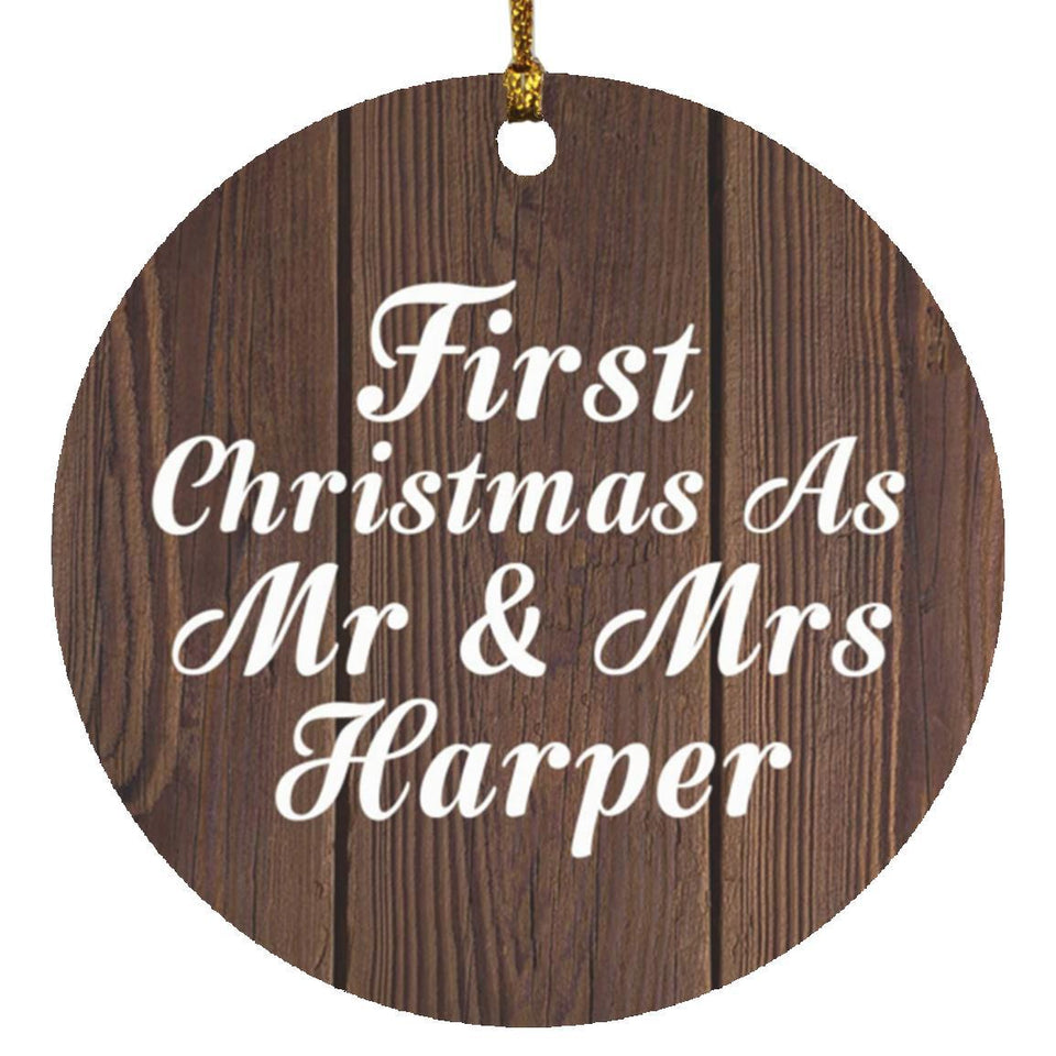 First Christmas As Mr & Mrs Harper - Circle Ornament D