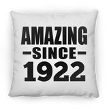 102nd Birthday Amazing Since 1922 - Throw Pillow