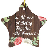 85th Anniversary 85 Years Of Being Mr Perfect - Star Ornament A