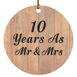 10 Years As Mr & Mrs - Circle Ornament C