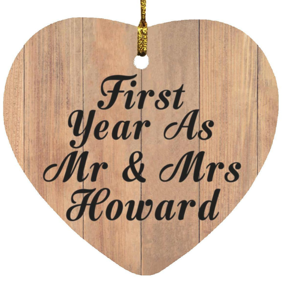 First Year As Mr & Mrs Howard - Heart Ornament C