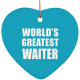 World's Greatest Waiter - Heart Ornament