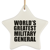 World's Greatest Military General - Star Ornament