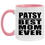 Patsy Best Mom Ever - 11oz Accent Mug Pink