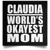 Claudia World's Okayest Mom - Poster Square