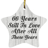 66th Anniversary 66 Years Still In Love After These Years - Star Ornament F