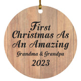 First Christmas As An Amazing Grandma & Grandpa 2023 - Circle Ornament C