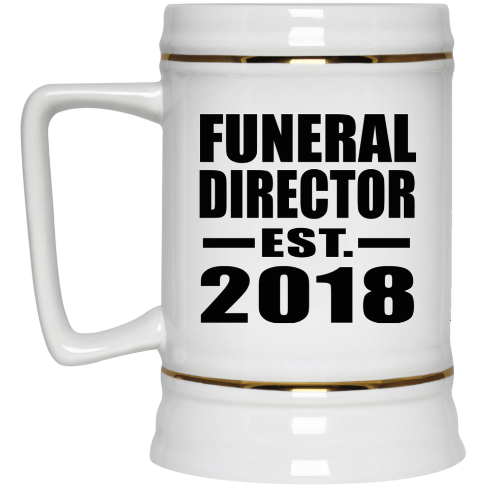 Funeral Director Established EST. 2018 - Beer Stein
