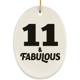 11th Birthday 11 & Fabulous - Oval Ornament