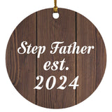 Step Father Established EST. 2024 - Circle Ornament D