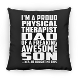 Proud Physical Therapist Dad Of Awesome Son - Throw Pillow Black