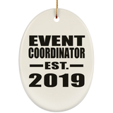 Event Coordinator Established EST. 2019 - Oval Ornament