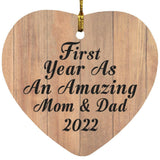First Year As An Amazing Mom & Dad 2022 - Heart Ornament C