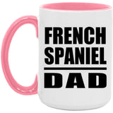 French Spaniel Dad - 15oz Accent Mug Pink