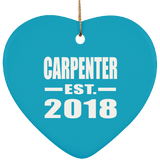Carpenter Established EST. 2018 - Heart Ornament