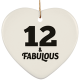 12th Birthday 12 & Fabulous - Heart Ornament