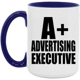 A+ Advertising Executive - 15oz Accent Mug Purple
