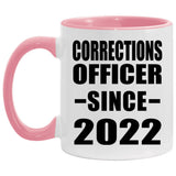 Corrections Officer Since 2022 - 11oz Accent Mug Pink