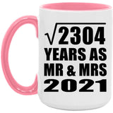 48th Anniversary Square Root of 2304 Years As Mr & Mrs 2021 - 15oz Accent Mug Pink