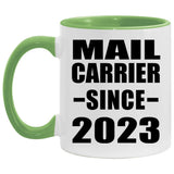 Mail Carrier Since 2023 - 11oz Accent Mug Green