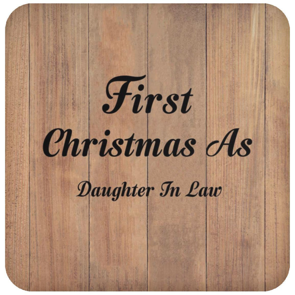 First Christmas As Daughter In Law - Drink Coaster C