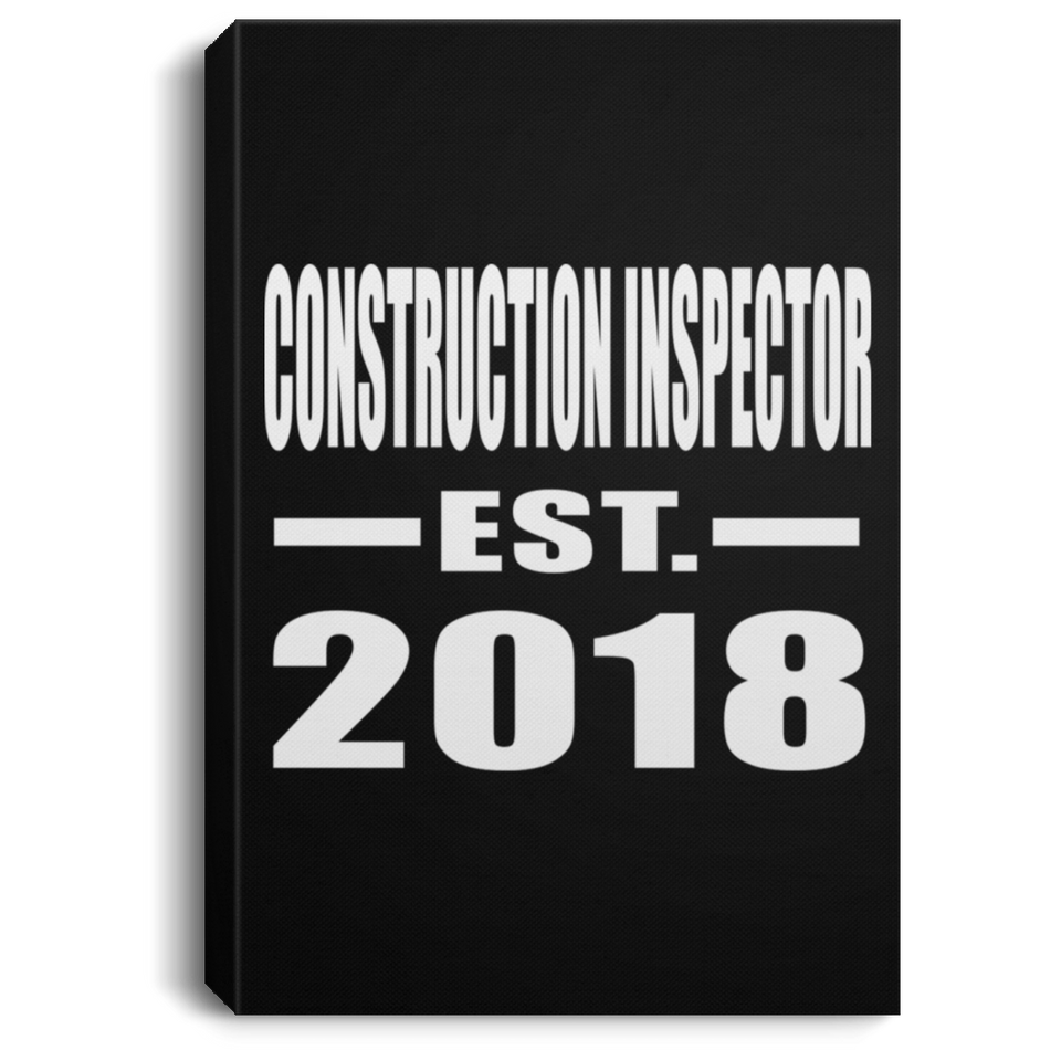 Construction Inspector Established EST. 2018 - Canvas Portrait