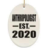 AntHRopologist Established EST. 2020 - Oval Ornament