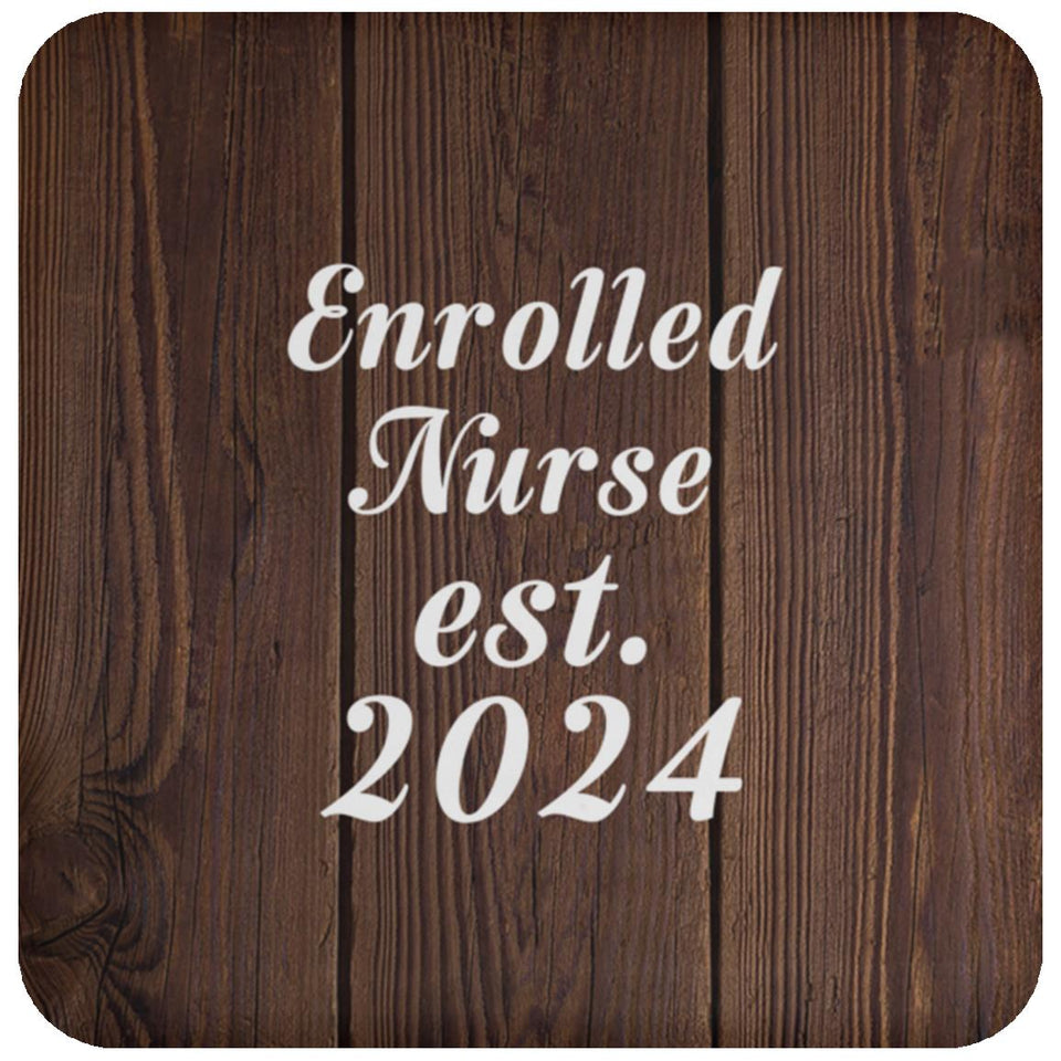 Enrolled Nurse Established Est. 2024 - Drink Coaster D