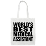 World's Best Medical Assistant - Tote Bag White