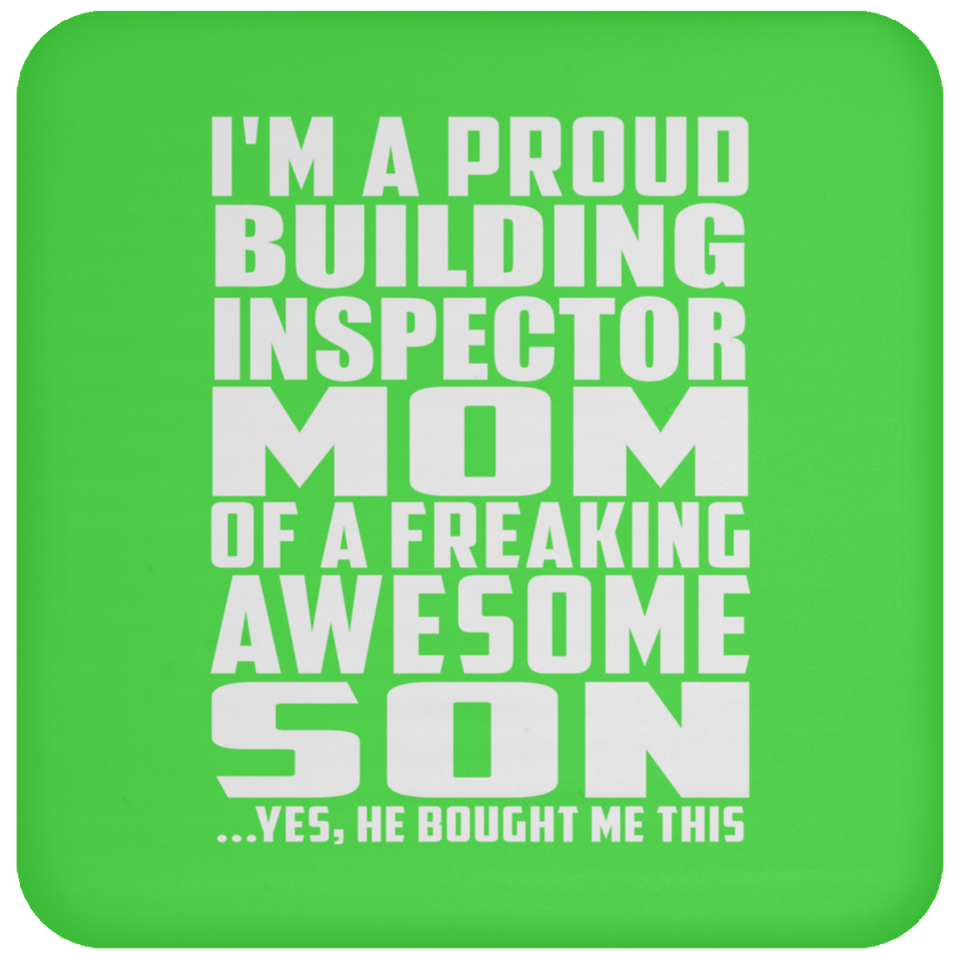 Proud Building Inspector Mom Of Awesome Son - Drink Coaster