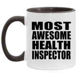 Most Awesome Health Inspector - 11oz Accent Mug Black