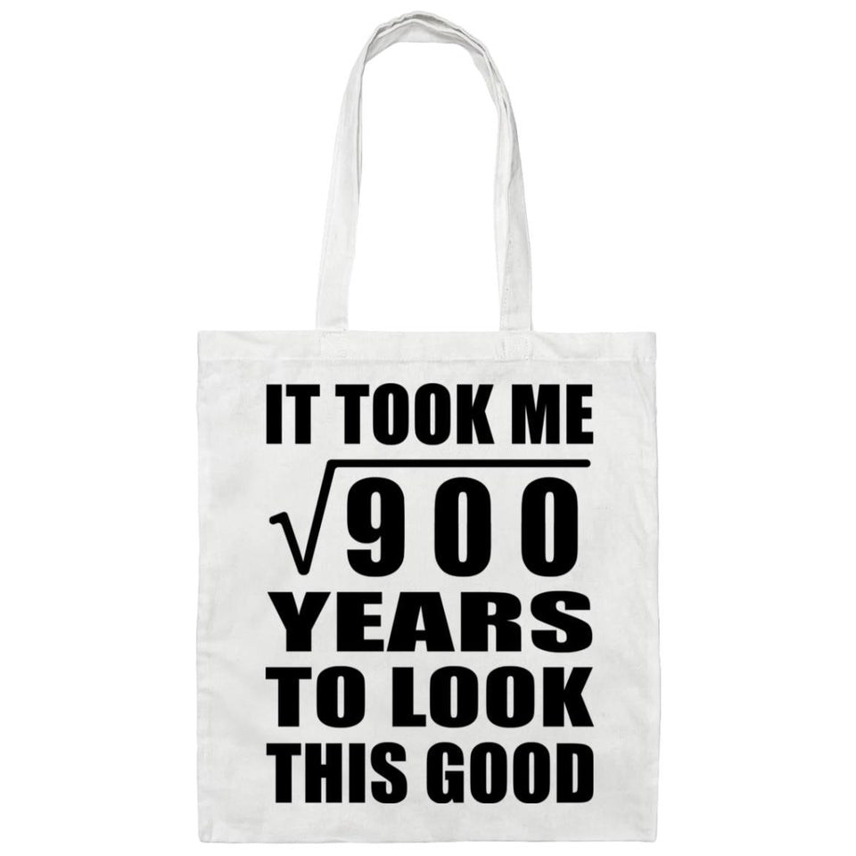 30th Birthday Took Square Root of 900 Years To Look Good - Tote Bag White