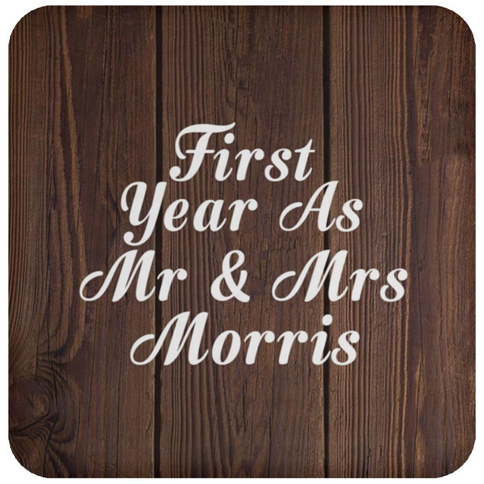 First Year As Mr & Mrs Morris - Drink Coaster D