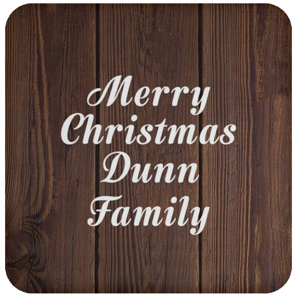Merry Christmas Dunn Family - Drink Coaster D