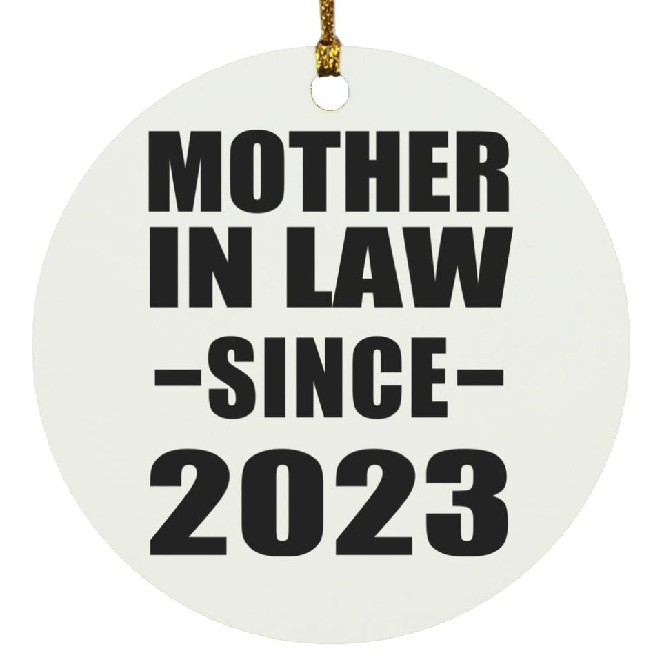 Mother In Law Since 2023 - Circle Ornament