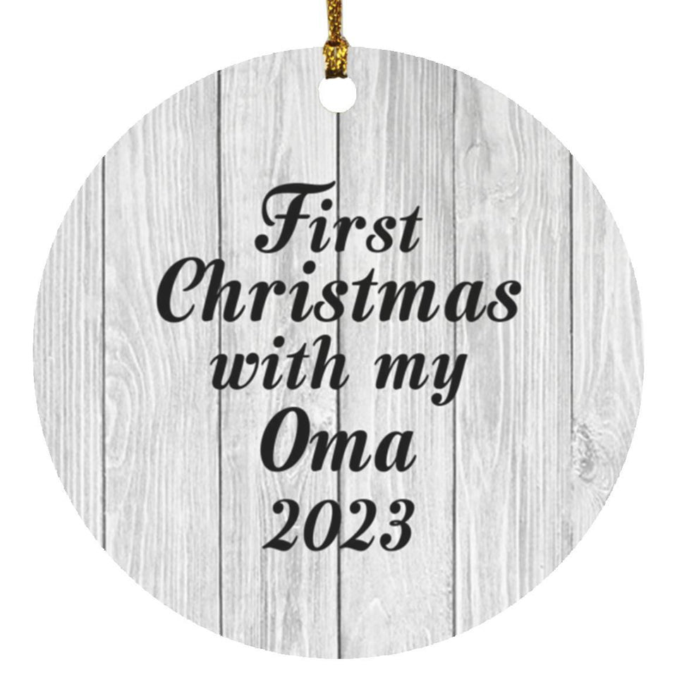 First Christmas With My Oma 2023 - Circle Ornament F