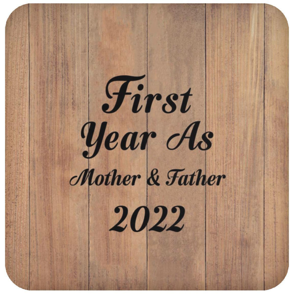 First Year As Mother & Father 2022 - Drink Coaster C