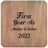 First Year As Mother & Father 2022 - Drink Coaster C