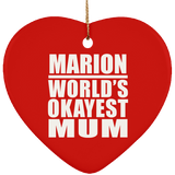 Marion World's Okayest Mum - Heart Ornament
