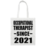 Occupational Therapist Since 2021 - Tote Bag White