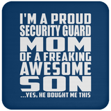 Proud Security Guard Mom Of Awesome Son - Drink Coaster