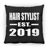 Hair Stylist Established EST. 2019 - Throw Pillow Black