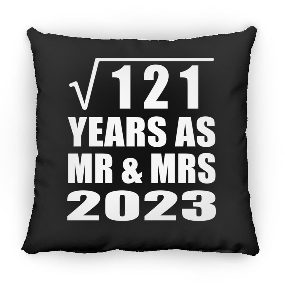 11th Anniversary Square Root of 121 Years As Mr & Mrs 2023 - Throw Pillow Black