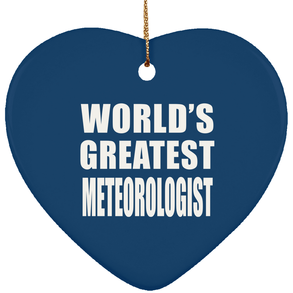 World's Greatest Meteorologist - Heart Ornament
