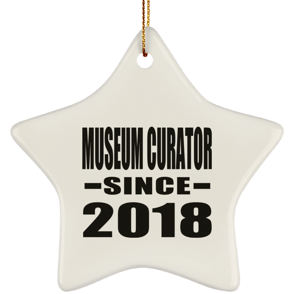 Museum Curator Since 2018 - Star Ornament