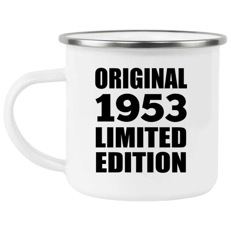 71st Birthday Original 1953 Limited Edition - 12oz Camping Mug