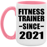 Fitness Trainer Since 2021 - 15oz Accent Mug Pink