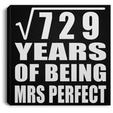 27th Anniversary Square Root of 729 Years of Mrs Perfect - Canvas Square