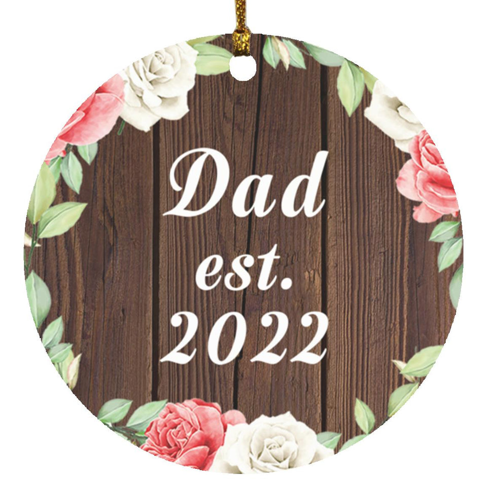 Dad Established Est. 2022 - Circle Ornament A